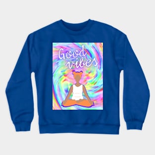 GOOD VIBES Tie Dye 2 Crewneck Sweatshirt